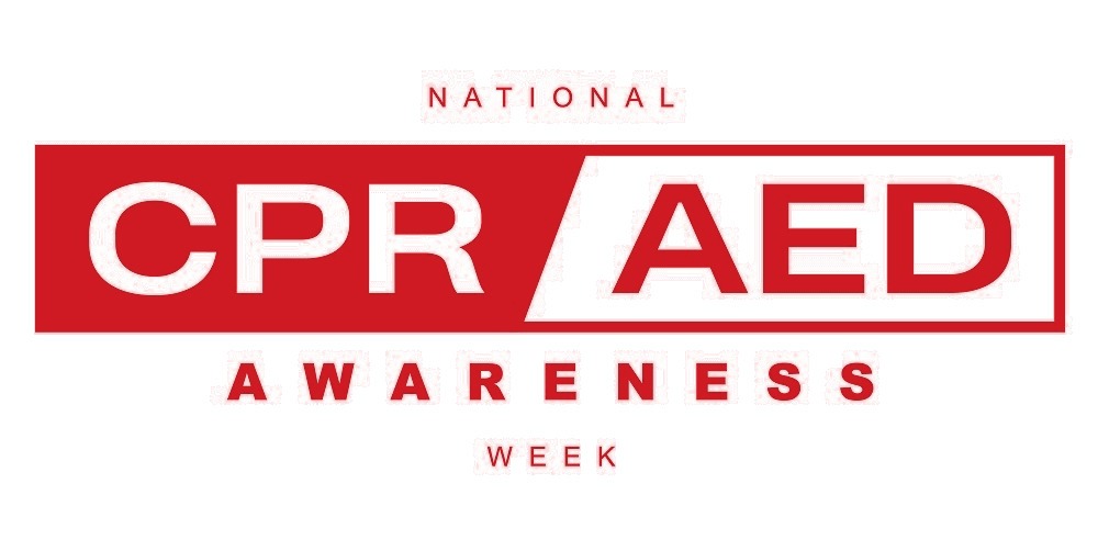 National CPR / AED Awareness Week: June 1 - 7